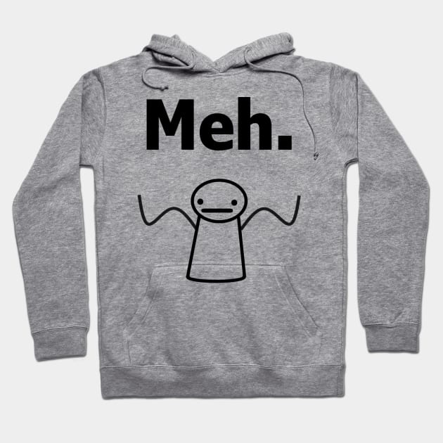 Meh. T-shirt Hoodie by BigBrobot